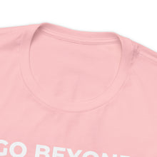 Load image into Gallery viewer, Go Beyond the Label