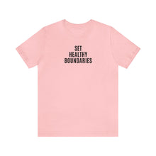 Load image into Gallery viewer, Set Healthy Boundaries