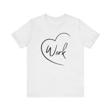 Load image into Gallery viewer, Heart Work