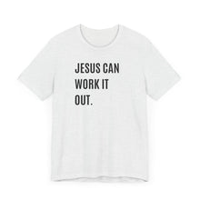 Load image into Gallery viewer, Jesus Can Work It Out