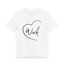 Load image into Gallery viewer, Heart Work
