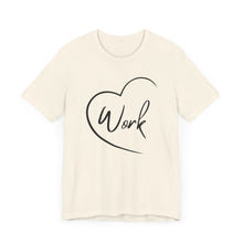 Load image into Gallery viewer, Heart Work