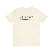 Load image into Gallery viewer, V I S I O N