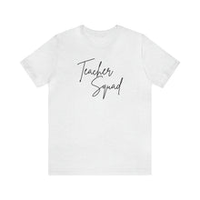 Load image into Gallery viewer, Teacher Squad