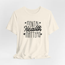 Load image into Gallery viewer, Mental Health Matters