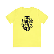 Load image into Gallery viewer, Take Time For Yourself