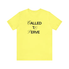 Load image into Gallery viewer, Called To Serve