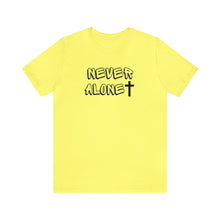 Load image into Gallery viewer, Never Alone