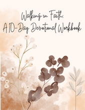 Load image into Gallery viewer, Walking in Faith: A 10-Day Devotional Workbook