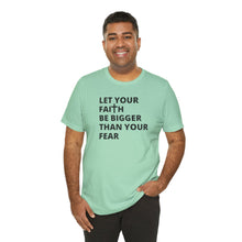 Load image into Gallery viewer, Let Your Faith...
