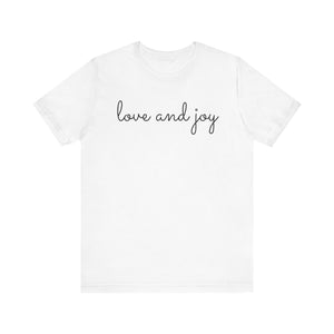 Love and Joy