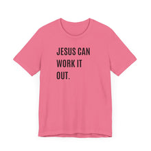 Load image into Gallery viewer, Jesus Can Work It Out

