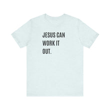 Load image into Gallery viewer, Jesus Can Work It Out
