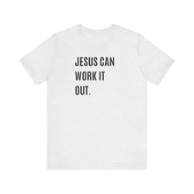 Load image into Gallery viewer, Jesus Can Work It Out
