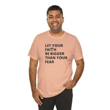 Load image into Gallery viewer, Let Your Faith...
