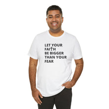Load image into Gallery viewer, Let Your Faith...
