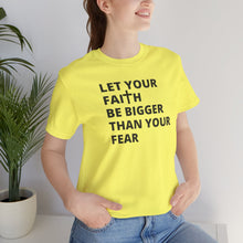 Load image into Gallery viewer, Let Your Faith...
