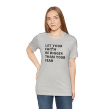 Load image into Gallery viewer, Let Your Faith...
