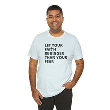Load image into Gallery viewer, Let Your Faith...
