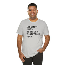 Load image into Gallery viewer, Let Your Faith...
