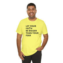 Load image into Gallery viewer, Let Your Faith...
